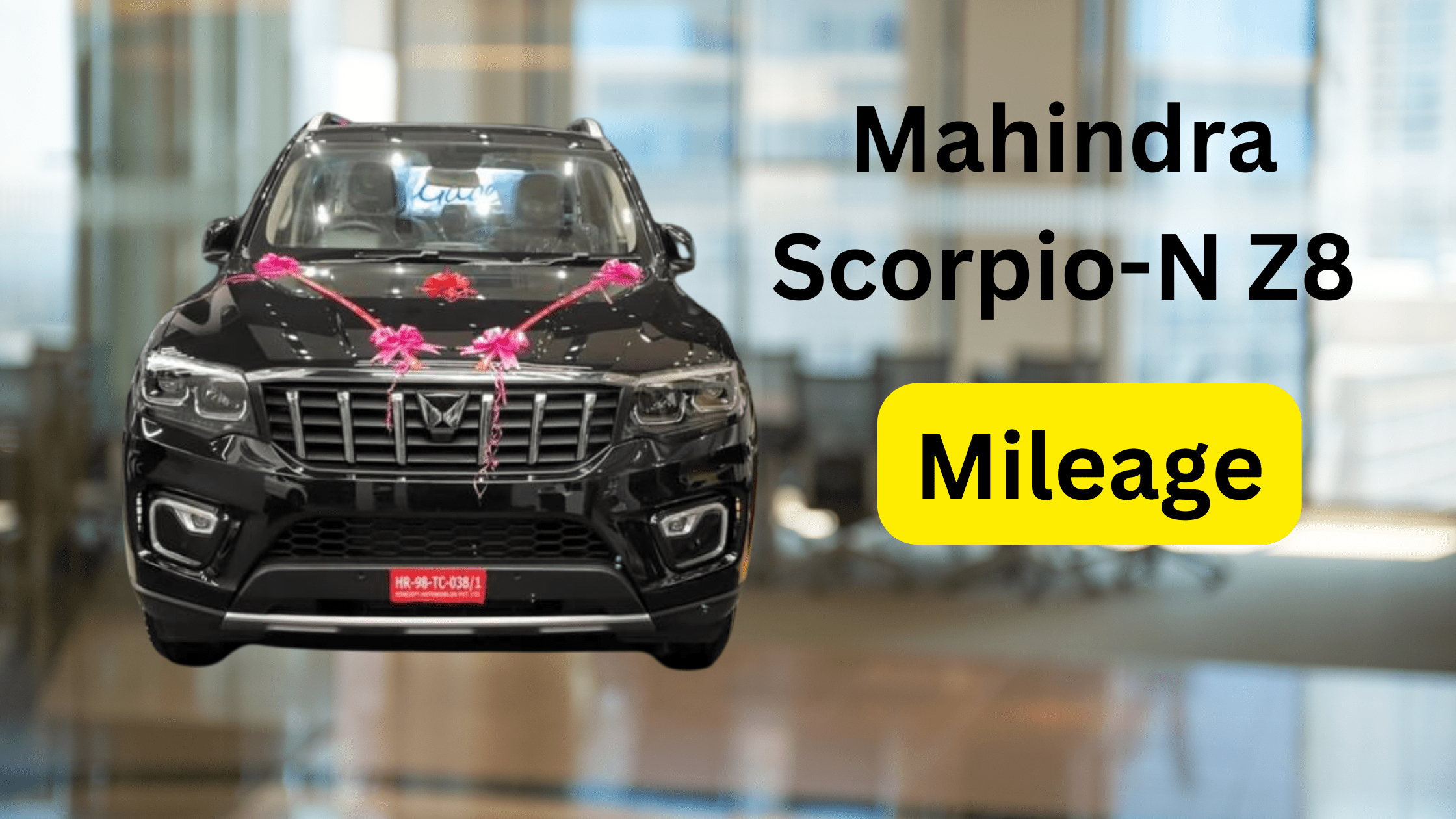 Mastering Efficiency Know The mileage of 2024 Mahindra ScorpioN Z8